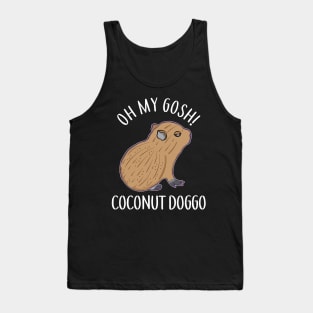 O My Gosh Coconut Doggo Cute Kawaii Baby Capybara Meme Tank Top